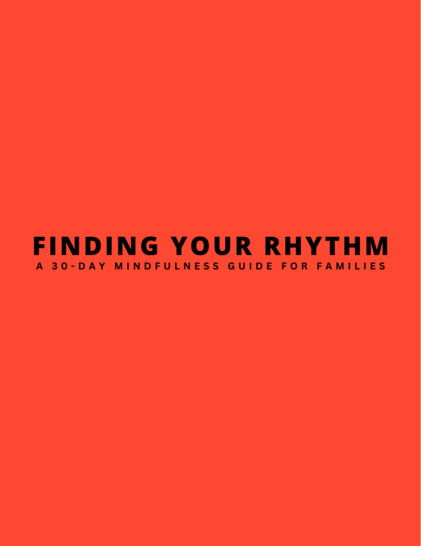 Finding Your Rhythm