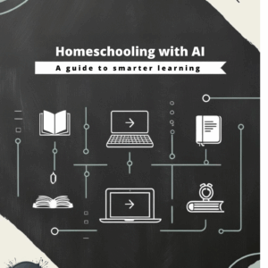 Homeschooling with AI - A Guide to Smarter Learning